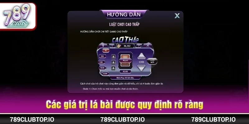 Các giá trị lá bài trong Trên Dưới 789CLUB được quy định rõ ràng