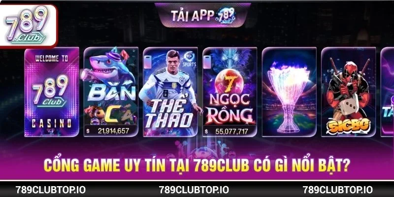Cổng game uy tín được xây dựng nhằm mang đến nguồn thông tin minh bạch