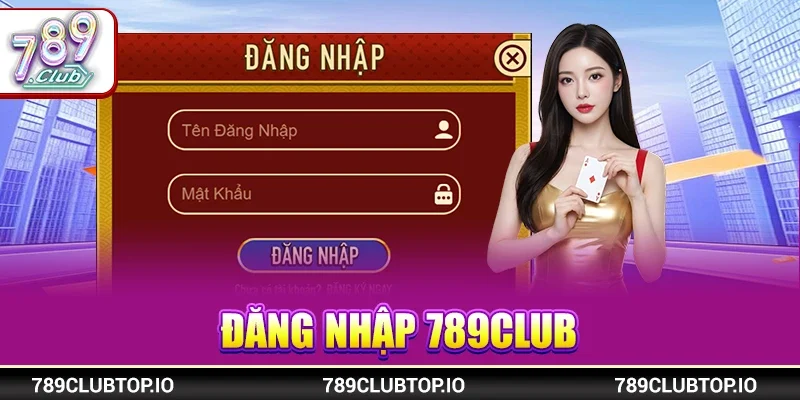 đăng nhập 789CLUB