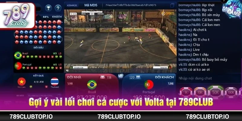 Cược Volta cần nắm thời điểm đặt cược