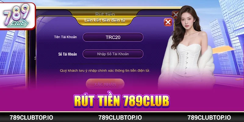 rút tiền 789CLUB