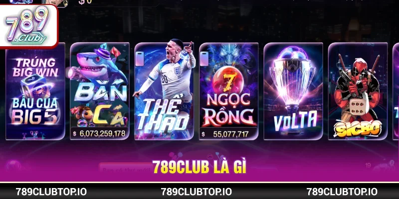 Tổng quan về sân chơi 789CLUB hiện nay